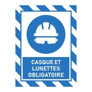 Casque et lunettes de sécurité obligatoires